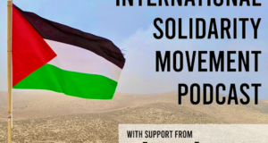Announcing the International Solidarity Movement podcast