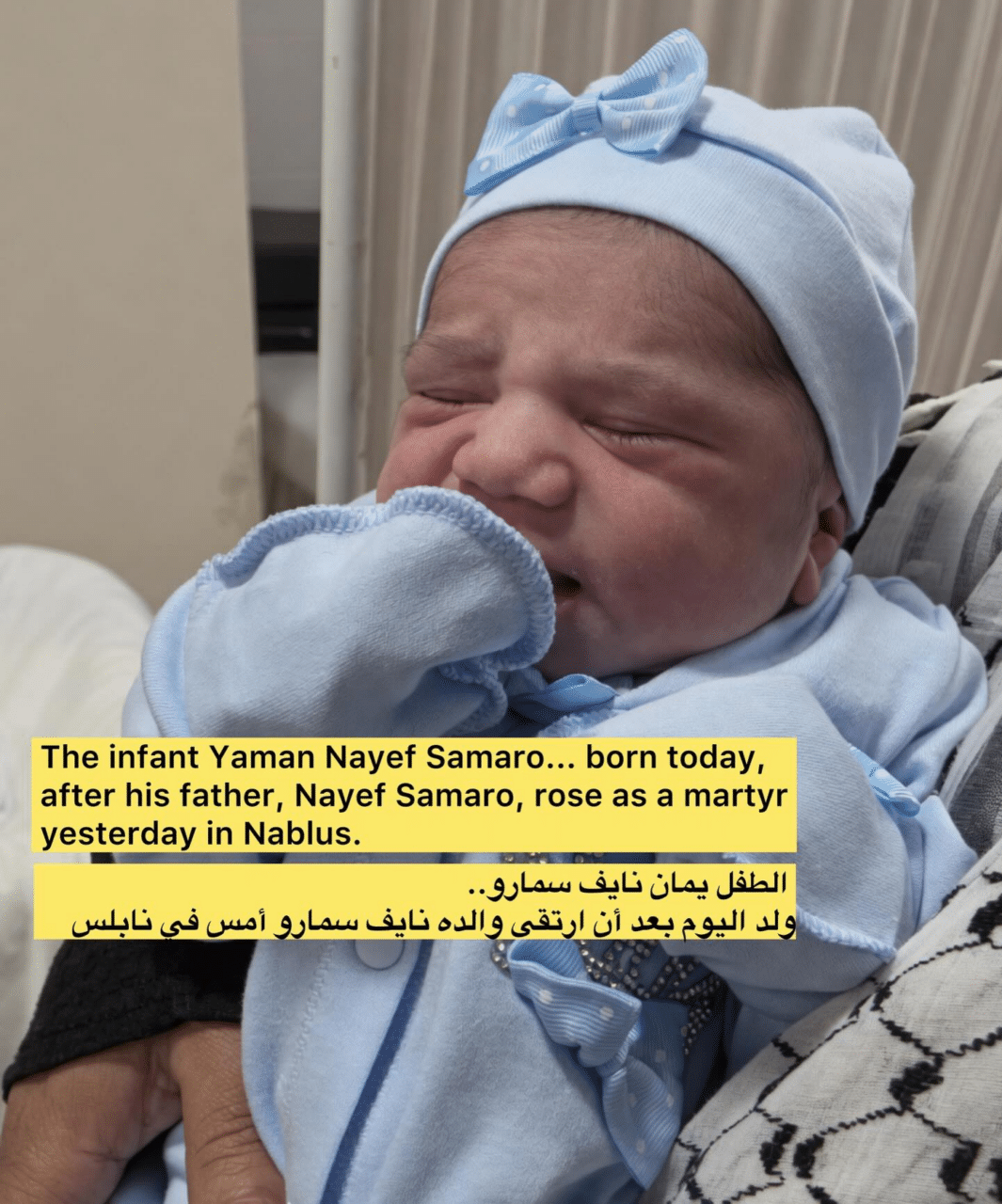 Infant son born after Israeli army murdered his 26-year-old Palestinian father whilst he waited outside a hospital for the birth
